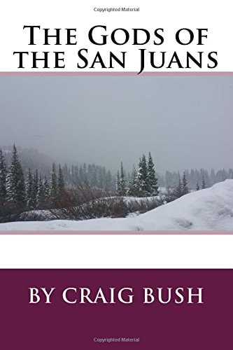 The Gods of the San Juans