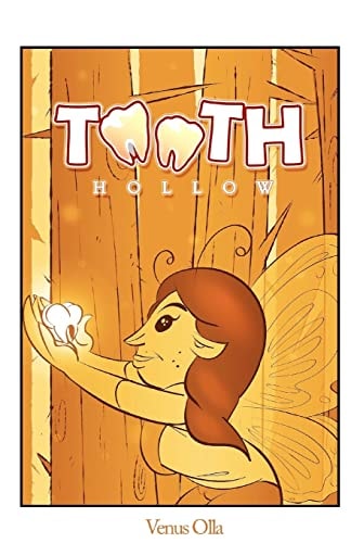Tooth Hollow Book 1