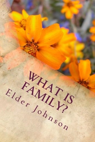 What Is Family?