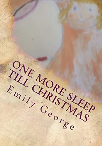 One More Sleep Till Christmas