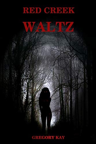 Red Creek Waltz