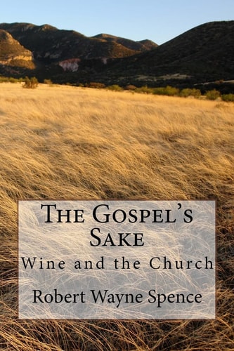 The Gospel's Sake Wine and the Church