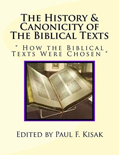 The History and Canonicity of the Biblical Texts