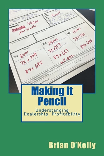 Making It Pencil Dealer Math for Profitability