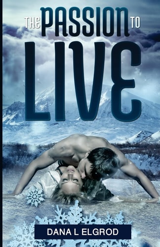 The Passion to Live