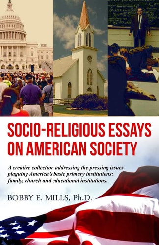 Socio-Religious Essays on American Society