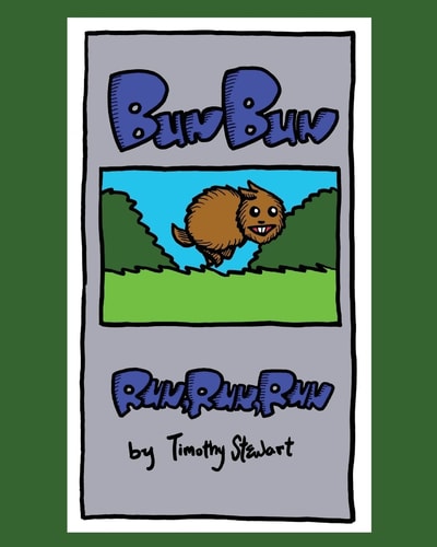 BunBun Run, Run, Run