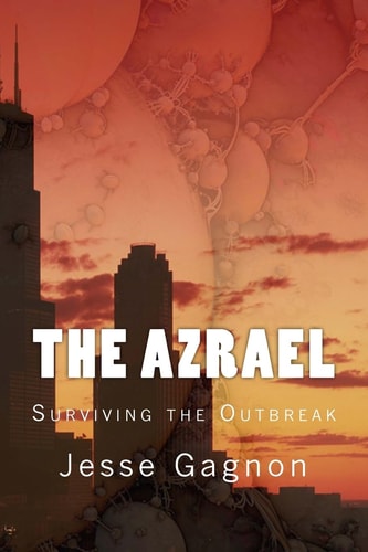The Azrael Surviving the Outbreak