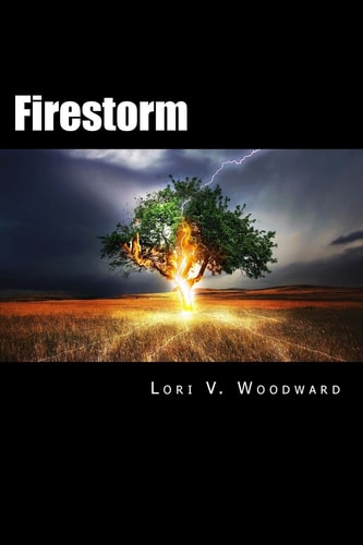 Firestorm Book One of the Sokucha Stones Trilogy