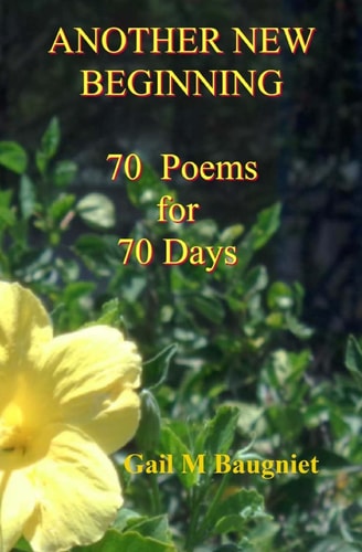 Another New Beginning 70 Poems for 70 Days