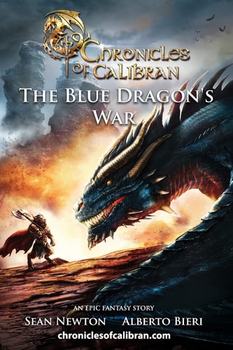 The Blue Dragon's War An Epic Fantasy Story