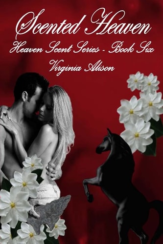 Scented Heaven Book 6 - Heaven Scent Series