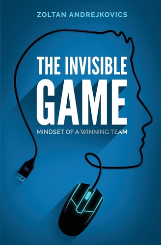 The Invisible Game Mindset of a Winning Team