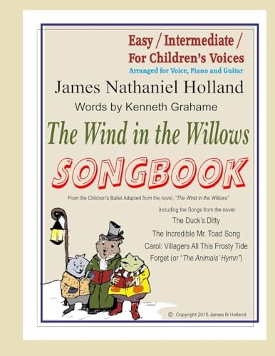 The Wind in the Willows Songbook With Piano and Guitar Chords