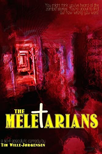 The Meletarians (international Edition)