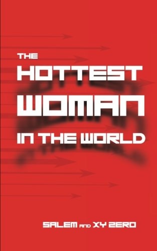 The Hottest Woman in the World
