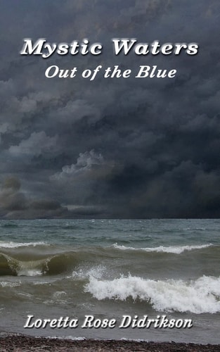 Mystic Waters Out of the Blue