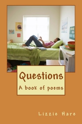 Questions A Book of Poems
