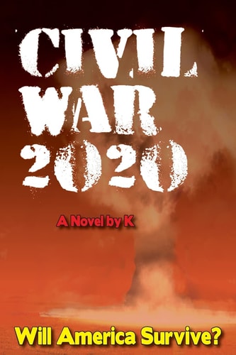 Civil War 2020 Will America Survive?