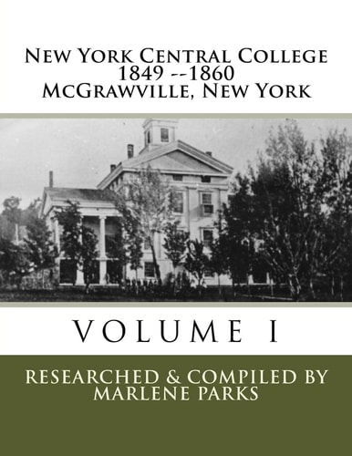 New York Central College The First College In The U.S. To Employ Black Professors