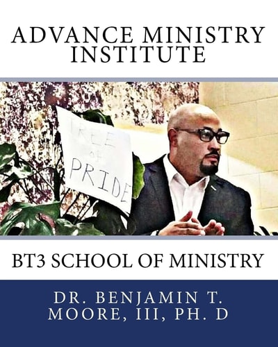 Advance Ministry Institute BT3 School of Ministry