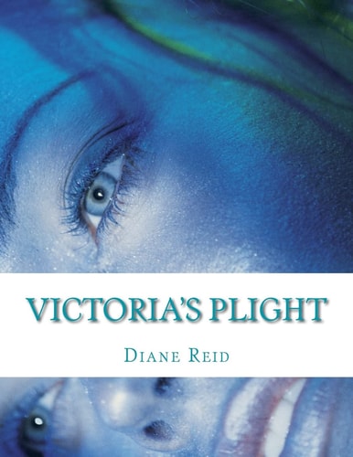 Victoria's Plight Victoria's Sagas