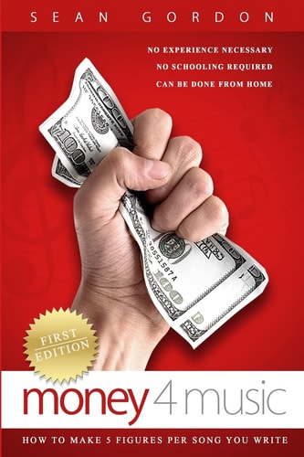 Money 4 Music How to Make 5 Figures Per Song You Write.