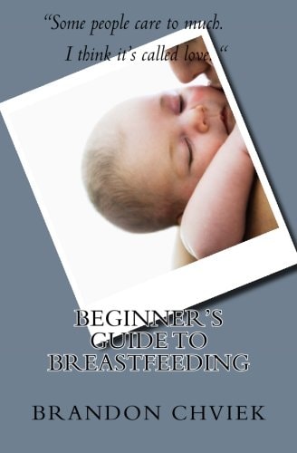Beginner's Guide to Breastfeeding