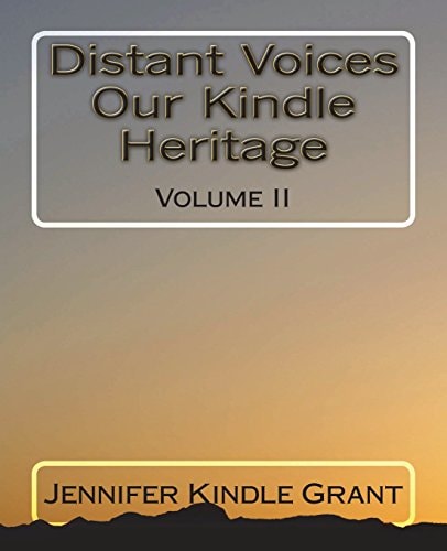 Distant Voices Our Kindle Heritage The Allied Lines of Effie Thompson Kindle