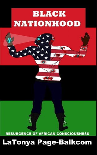Black Nationhood Resurgence of African Consciousness
