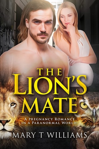 The Lion's Mate A Paranormal Pregnancy Romance