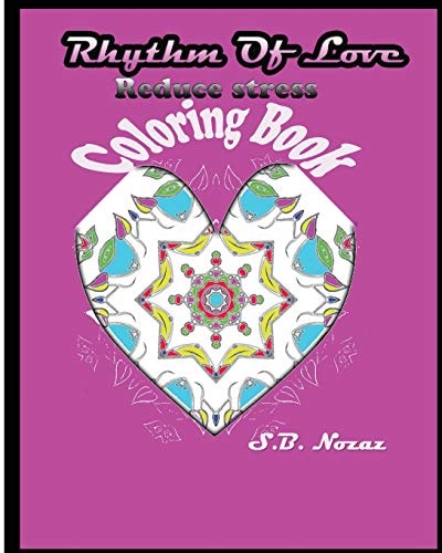 Rhythm Of Love Reduce Stress Coloring Book