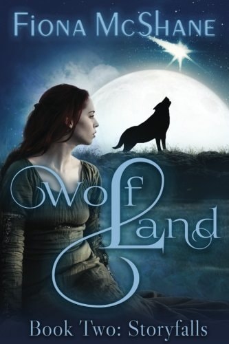 Wolf Land Book Two Storyfalls