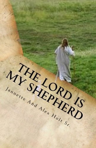 The Lord Is My Shepherd