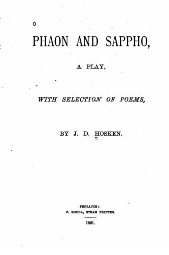 Phaon and Sappho, a Play with Selection of Poems