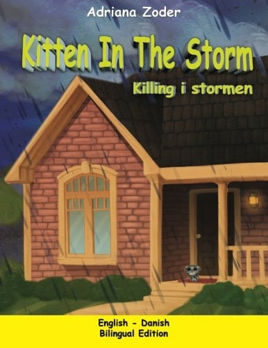 Kitten in the Storm - Killing i Stormen English-Danish Bilingual Edition