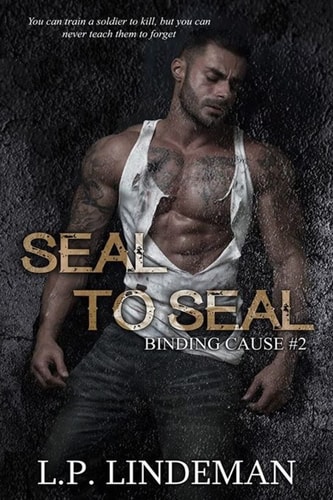 Seal to Seal Binding Cause Series Book 2
