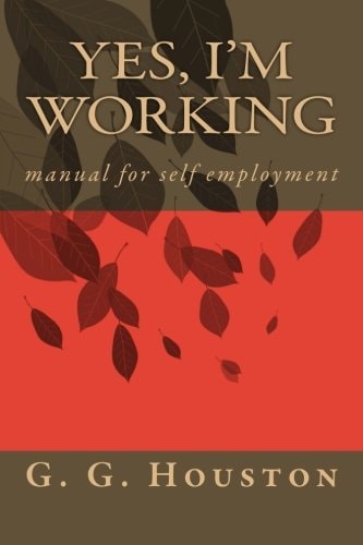 Yes, I'm Working Manual for Self Employment
