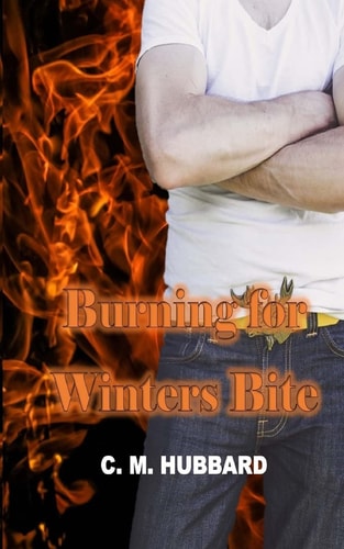 Burning for Winters Bite