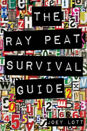 The Ray Peat Survival Guide Understanding, Using, and Realistically Applying the Dietary Ideas of Dr. Ray Peat
