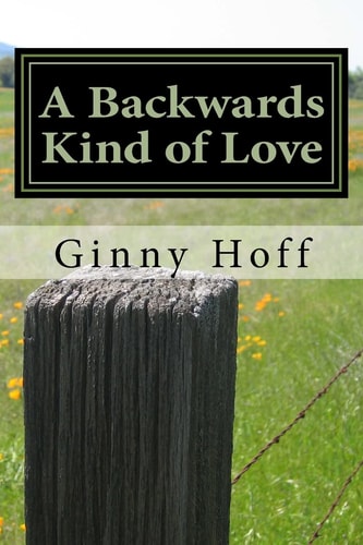 A Backwards Kind of Love