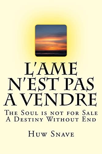 L'Ame N'est Pas A Vendre The Soul is Not for Sale