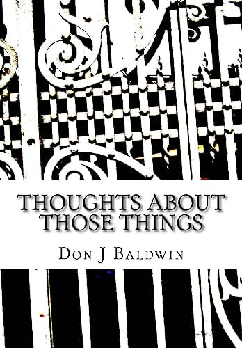 Thoughts About Those Things