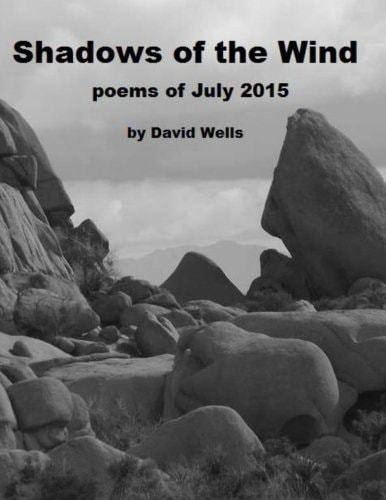 Shadows of the Wind Poems of July 2015