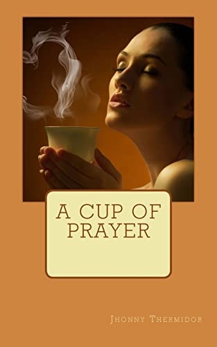 A Cup Of Prayer
