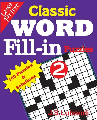 Classic Word Fill-In Puzzles 2