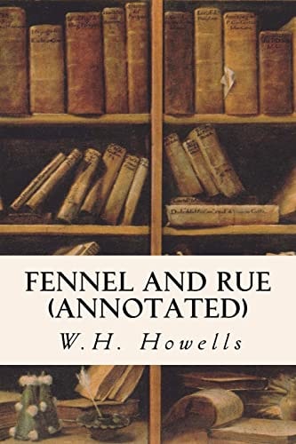 Fennel and Rue (annotated)