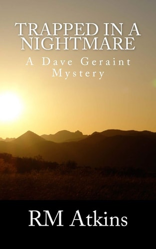 Trapped in a Nightmare A Dave Geraint Mystery