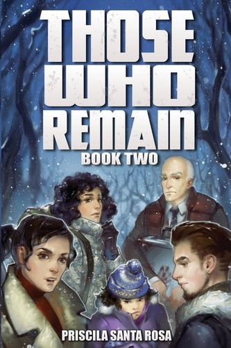 Those Who Remain - Book 2 A Zombie Novel