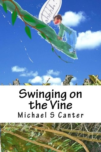 Swinging on the Vine